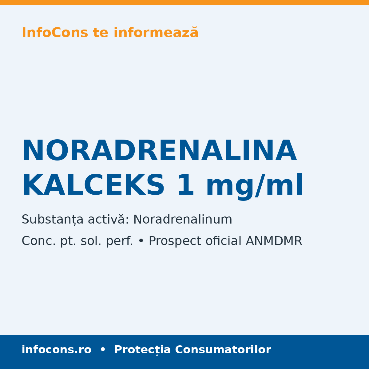 NORADRENALINA KALCEKS 1 mg/ml - Prospect Medical - InfoCons