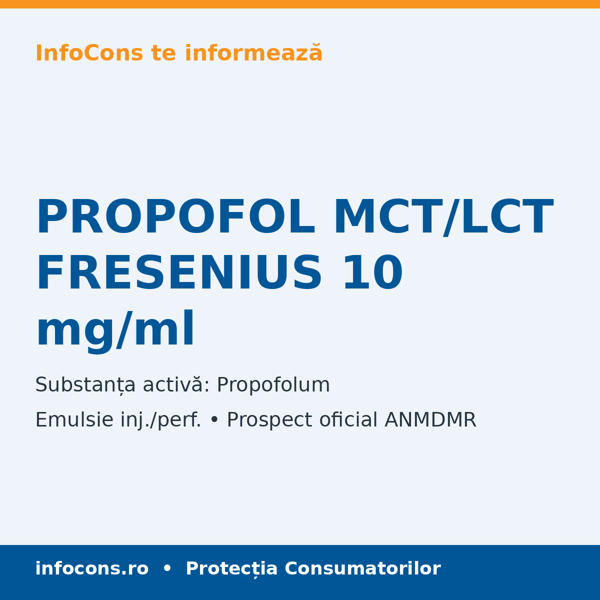 PROPOFOL MCT/LCT FRESENIUS 10 mg/ml - Prospect Medical - InfoCons