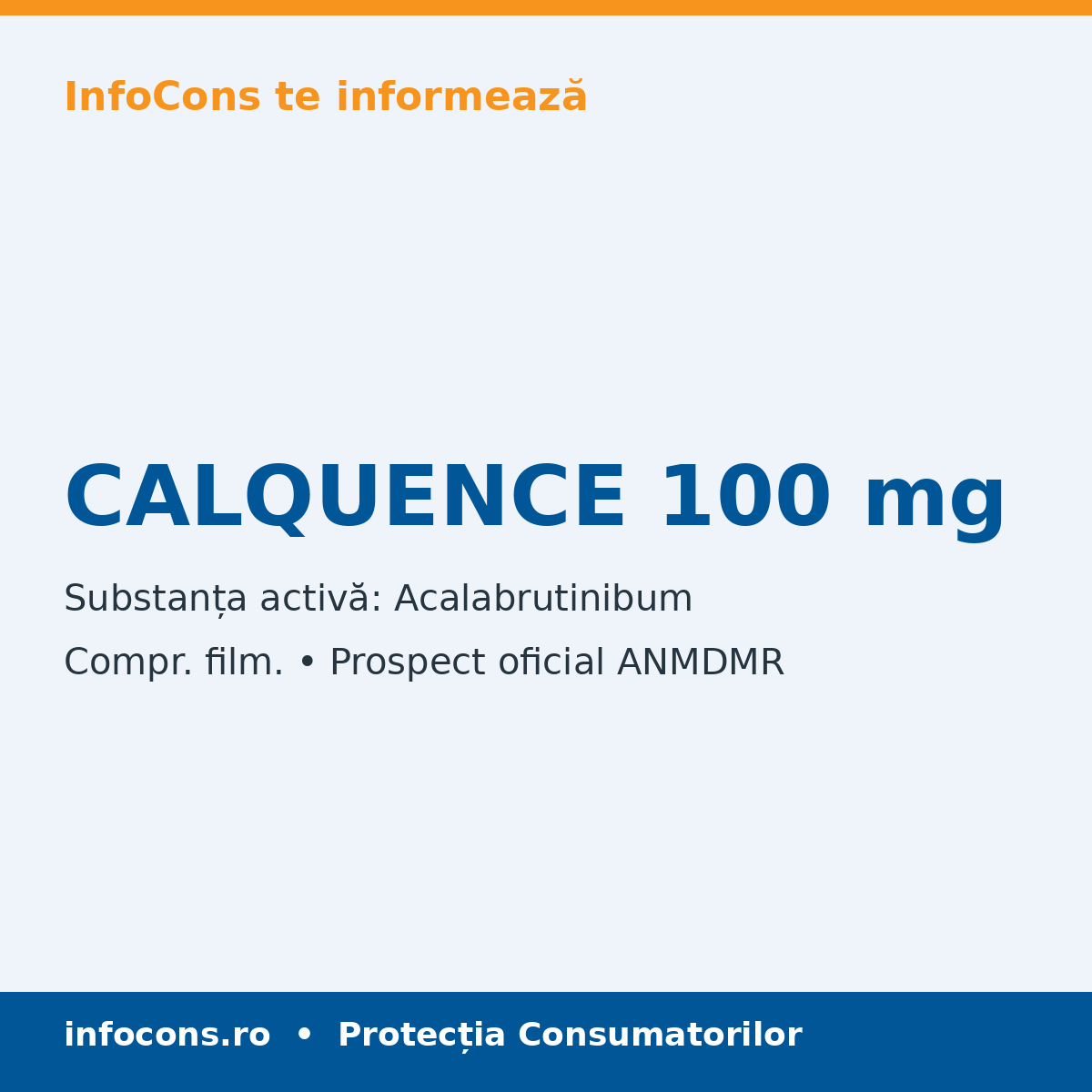 CALQUENCE 100 mg - Prospect Medical - InfoCons