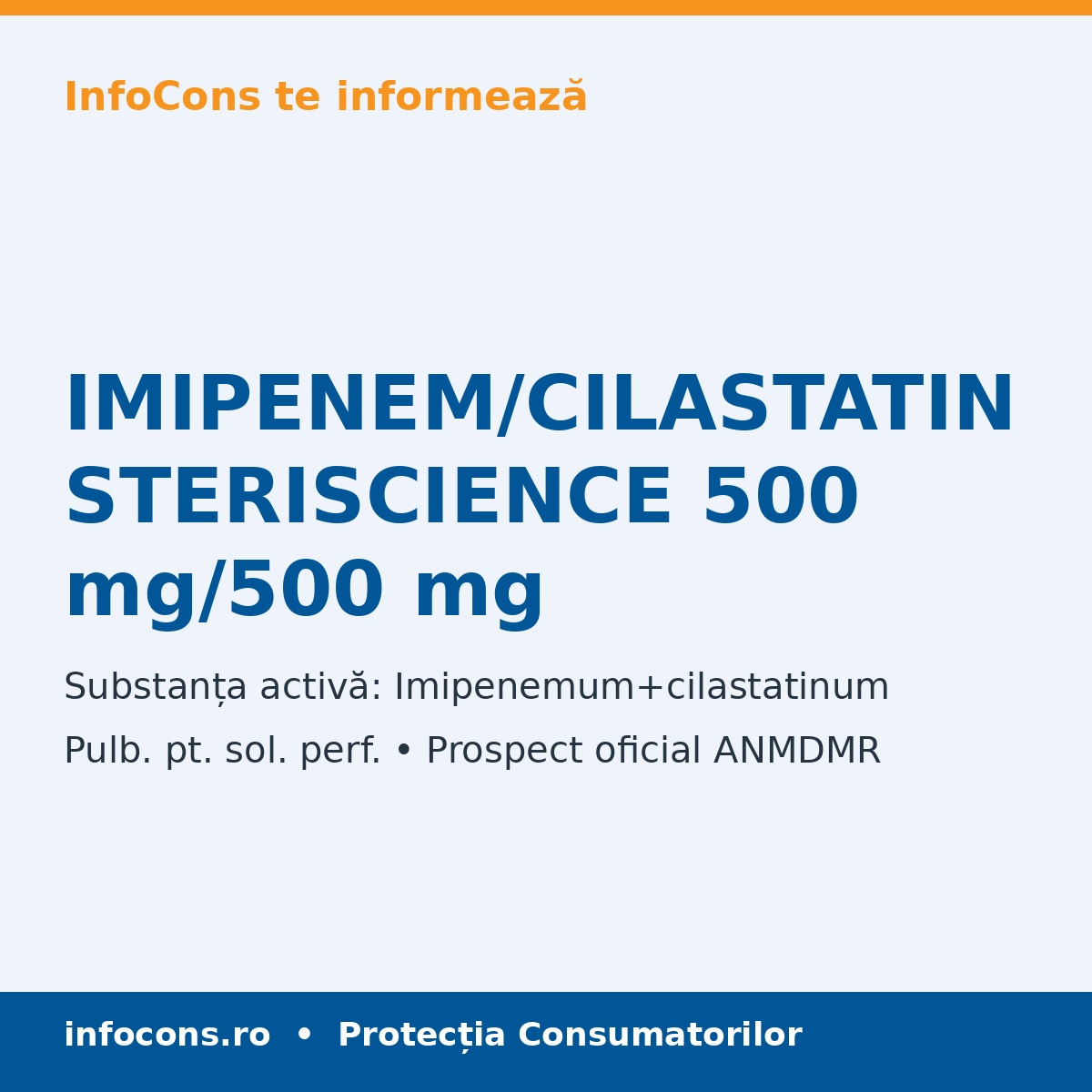 IMIPENEM/CILASTATIN STERISCIENCE 500 mg/500 mg - Prospect Medical - InfoCons