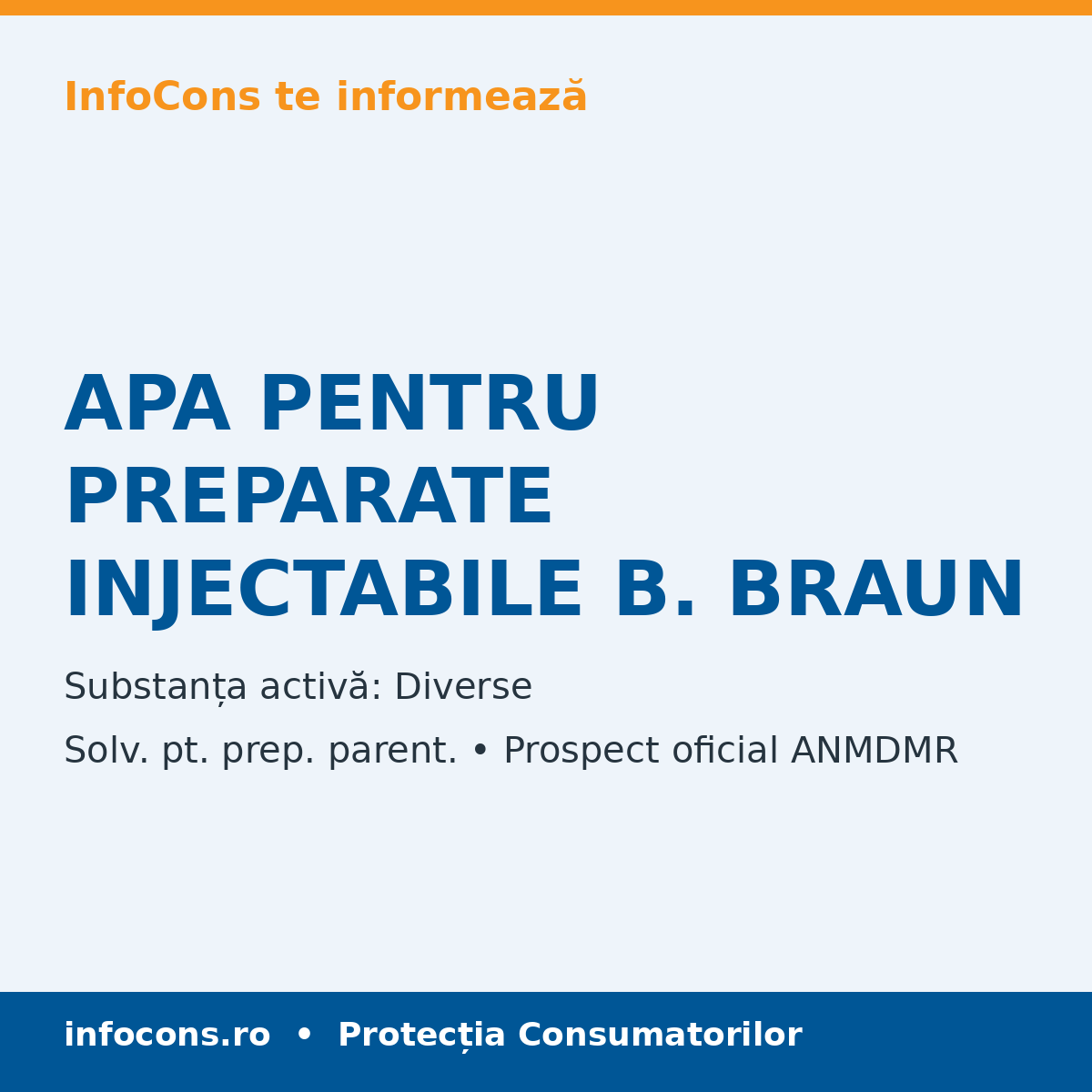 APA PENTRU PREPARATE INJECTABILE B. BRAUN - Prospect Medical - InfoCons