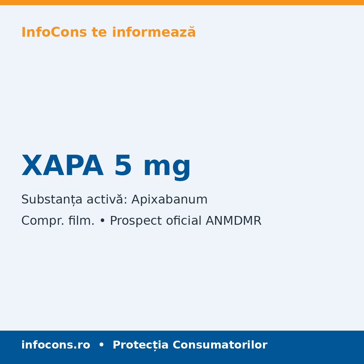 XAPA 5 mg - Prospect Medical - InfoCons