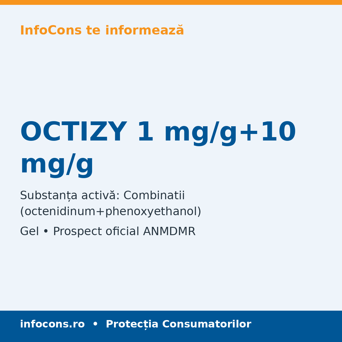 OCTIZY 1 mg/g+10 mg/g - Prospect Medical - InfoCons
