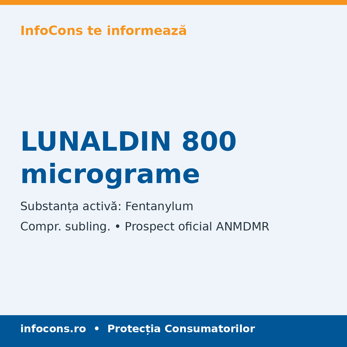 LUNALDIN 800 micrograme - Prospect Medical - InfoCons