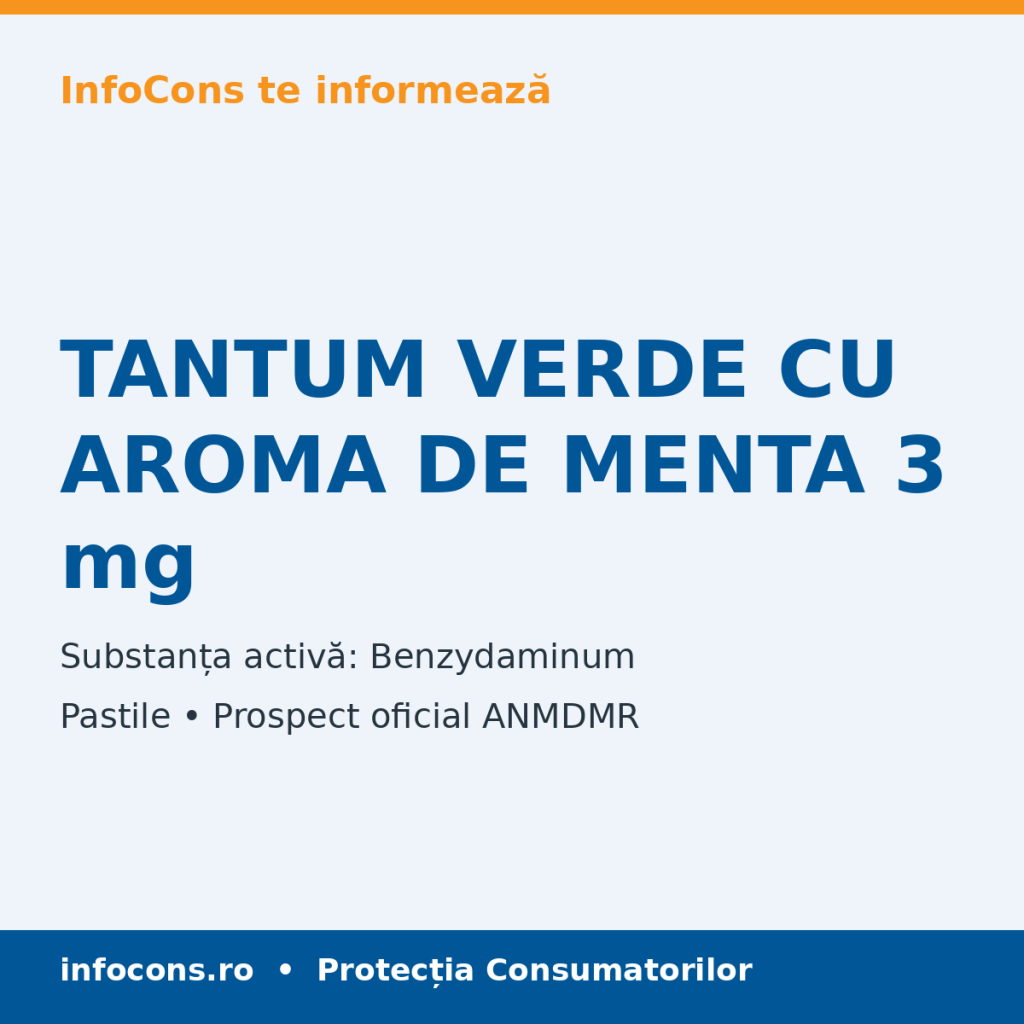 TANTUM VERDE CU AROMA DE MENTA 3 mg - Prospect Medical - InfoCons