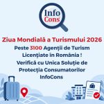 Ziua Mondială a Turismului 2026 : Peste 3100 Agenții de Turism Licențiate în România ! Verifică cu Unica Soluție de Protecția Consumatorilor InfoCons