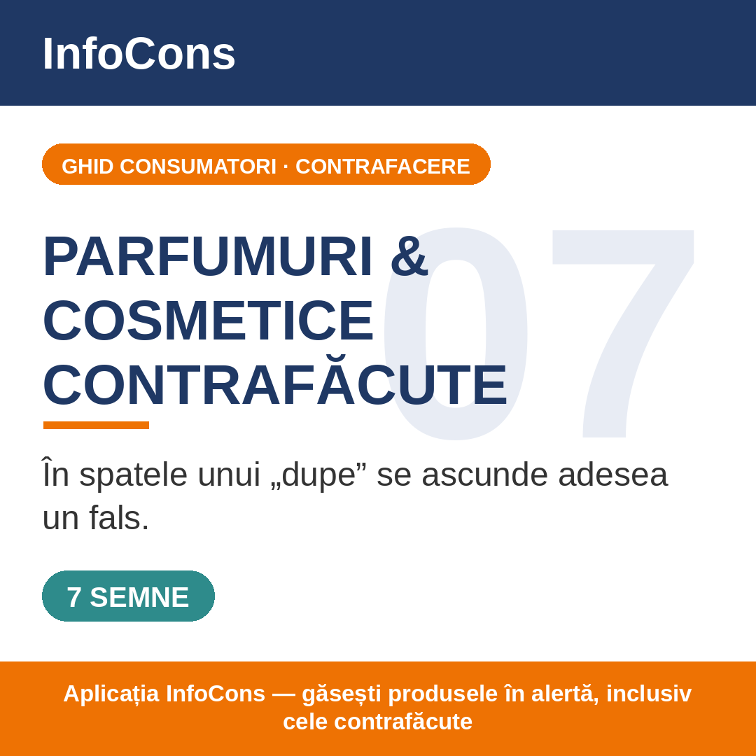 07_Verifică ce cumperi - Alege informat Produsele Cosmetice - Parfumuri și cosmetice contrafăcute - InfoCons