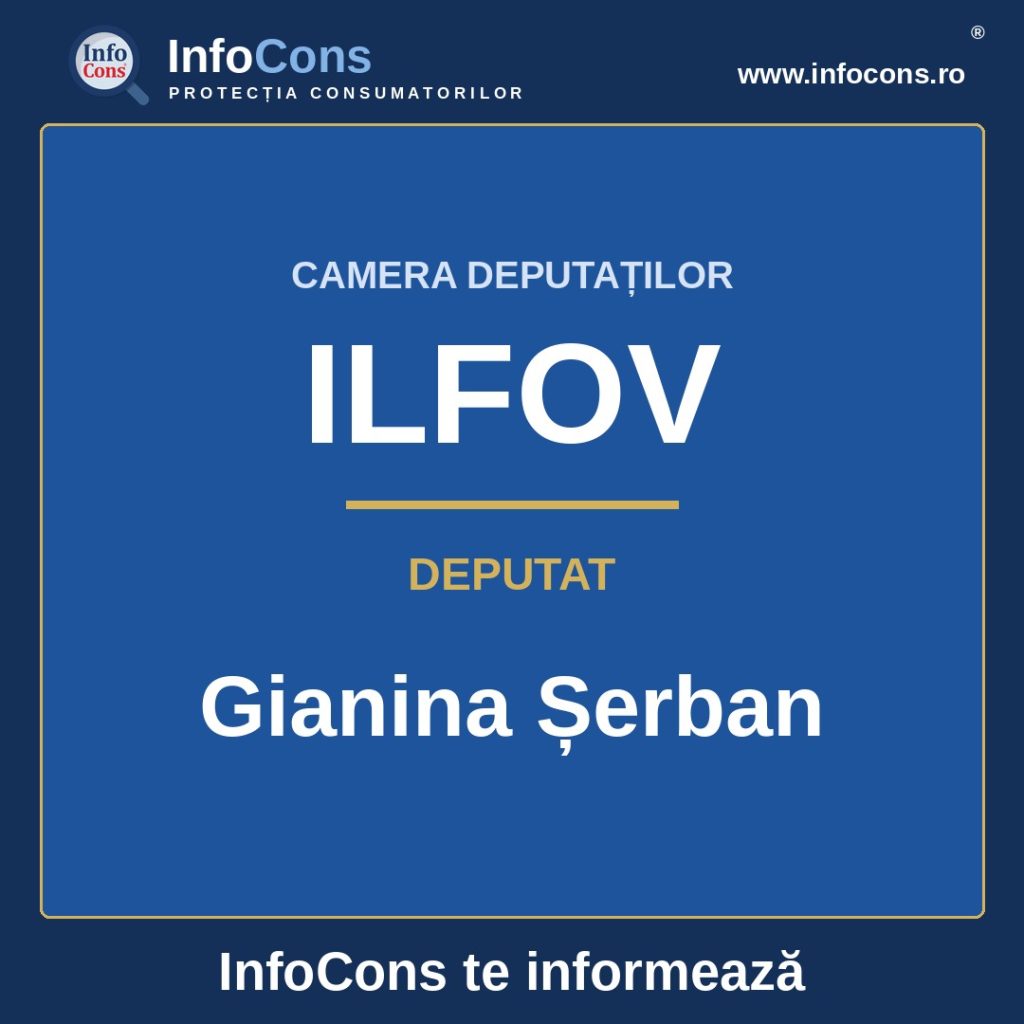 Camera Deputaților și deputata Gianina Șerban – InfoCons te informează