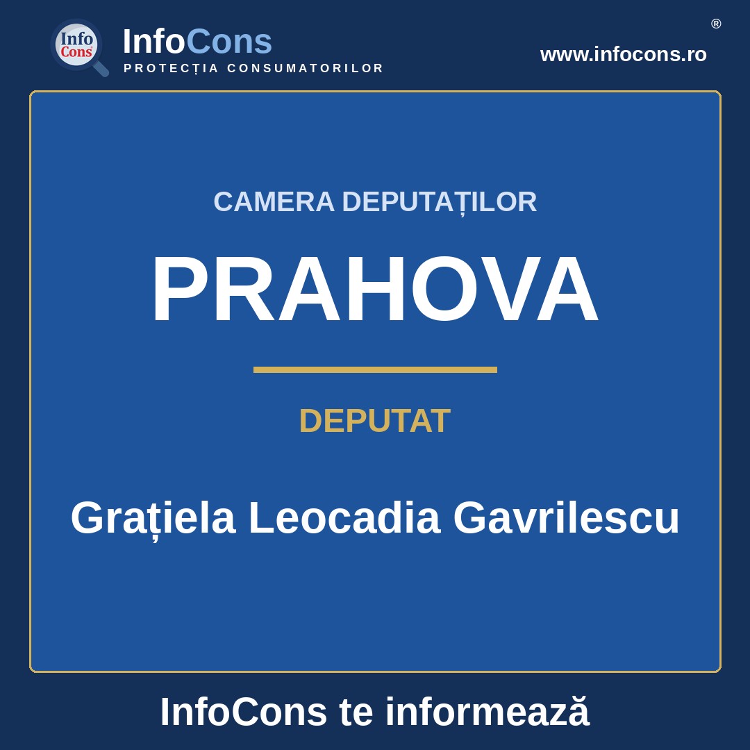 Camera Deputaților și deputata Grațiela Leocadia Gavrilescu – InfoCons te informează