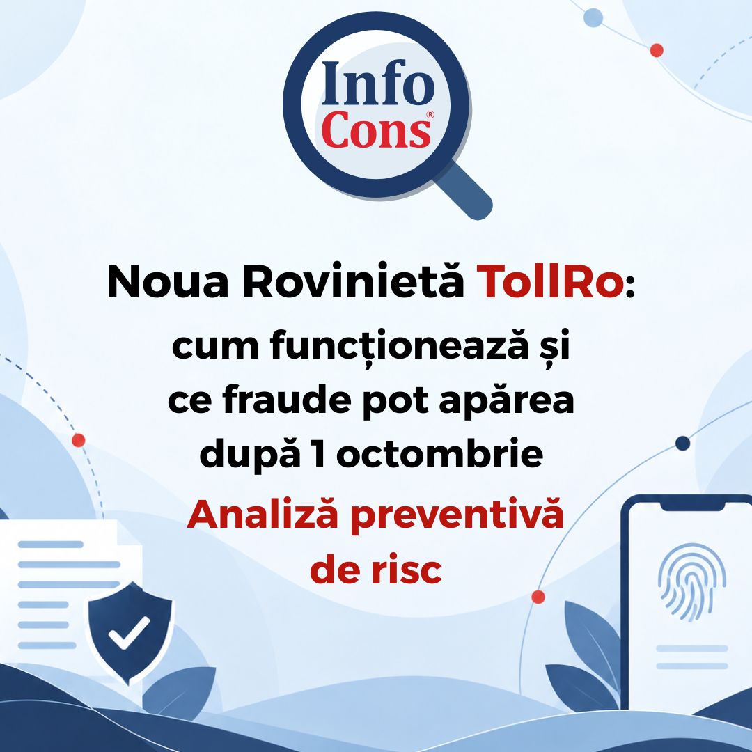 Noua Rovinietă TollRo : cum funcționează și ce fraude pot apărea după 1 octombrie - Analiză preventivă de risc - Sorin Stănică