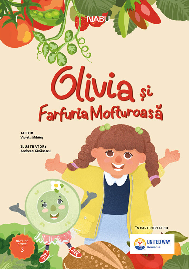 Olivia și Farfuria Mofturoasă - InfoCons Junior - Nutricool - Protecția Consumatorilor de Educație Alimentară