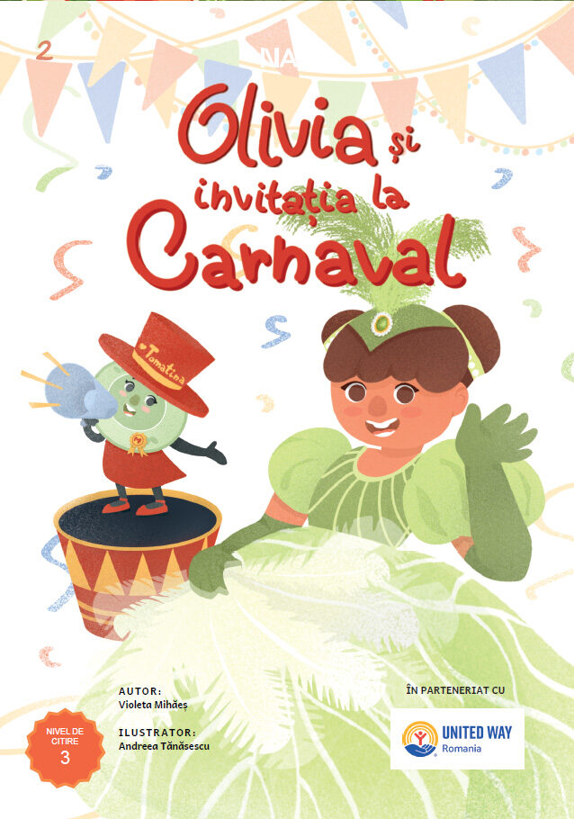 Olivia și Invitația la Carnaval - InfoCons Junior - Nutricool - Protecția Consumatorilor de Educație Alimentară