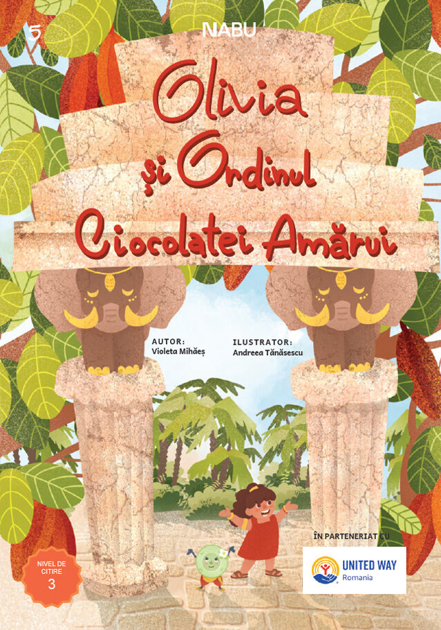 Olivia și Ordinul Ciocolatei Amărui - InfoCons Junior - Nutricool - Protecția Consumatorilor de Educație Alimentară