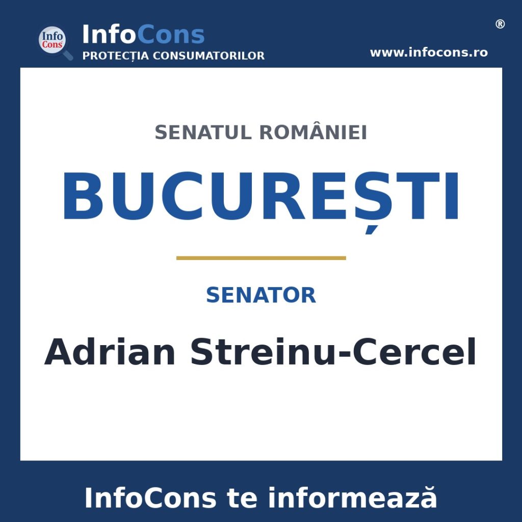 Senatul României și senatorul Adrian Streinu-Cercel – InfoCons te informează