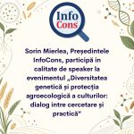 Sorin Mierlea , Președintele InfoCons , participă în calitate de speaker la evenimentul „ Diversitatea genetică și protecția agroecologică a culturilor: dialog între cercetare și practică ”