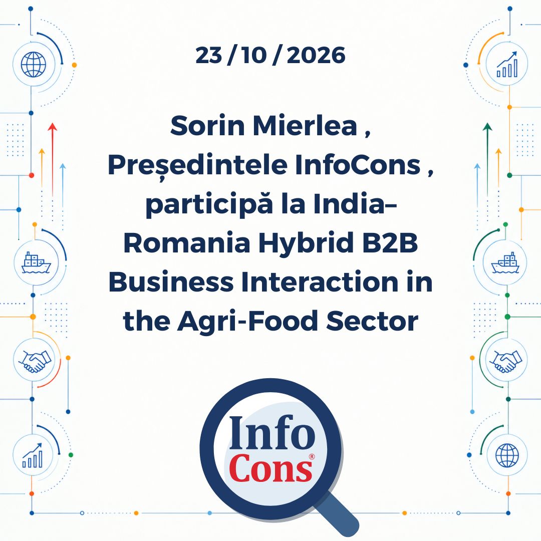 Sorin Mierlea , Președintele InfoCons , participă la India–Romania Hybrid B2B Business Interaction in the Agri-Food Sector
