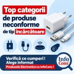 Top categorii de produse neconforme de tip încărcătoare – Verifică ce cumperi ! Alege informat Produsele Electronice cu InfoCons !