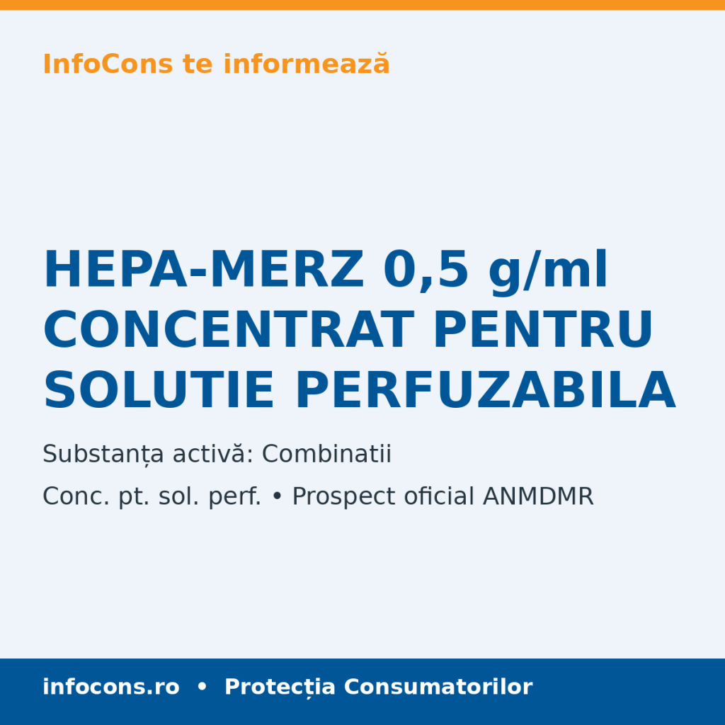 HEPA-MERZ 0,5 g/ml CONCENTRAT PENTRU SOLUTIE PERFUZABILA - Prospect Medical - InfoCons