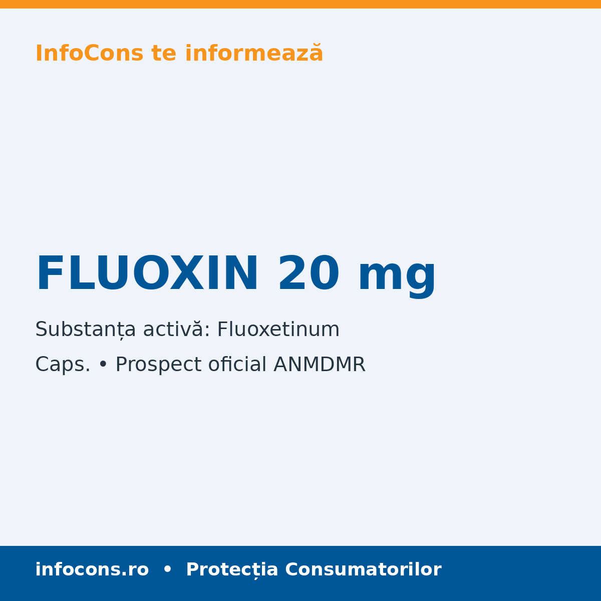 FLUOXIN 20 mg - Prospect Medical - InfoCons