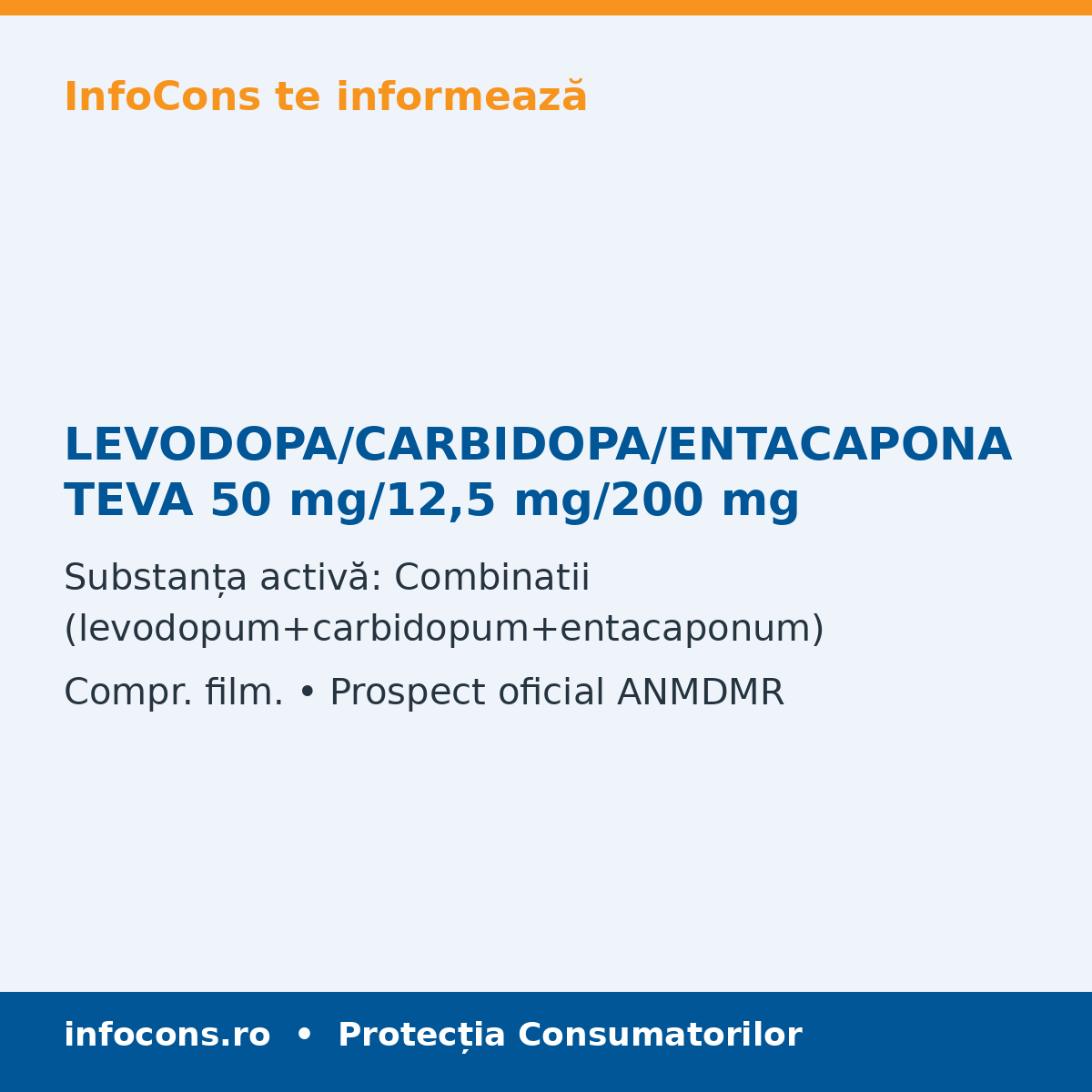 LEVODOPA/CARBIDOPA/ENTACAPONA TEVA 50 mg/12,5 mg/200 mg - Prospect Medical - InfoCons