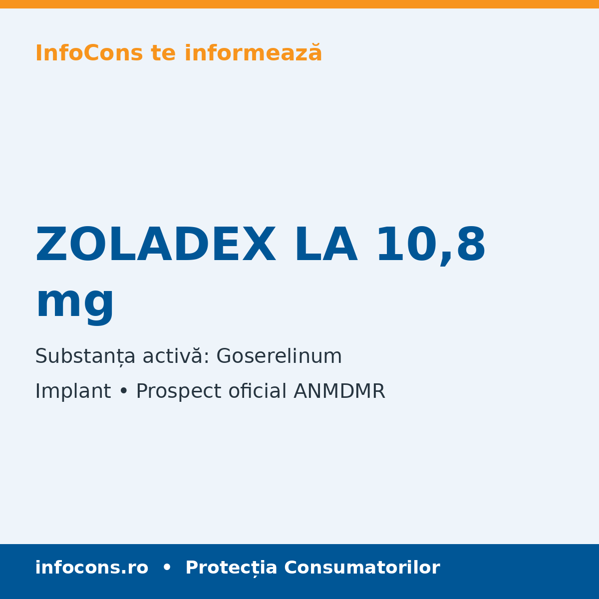 ZOLADEX LA 10,8 mg - Prospect Medical - InfoCons