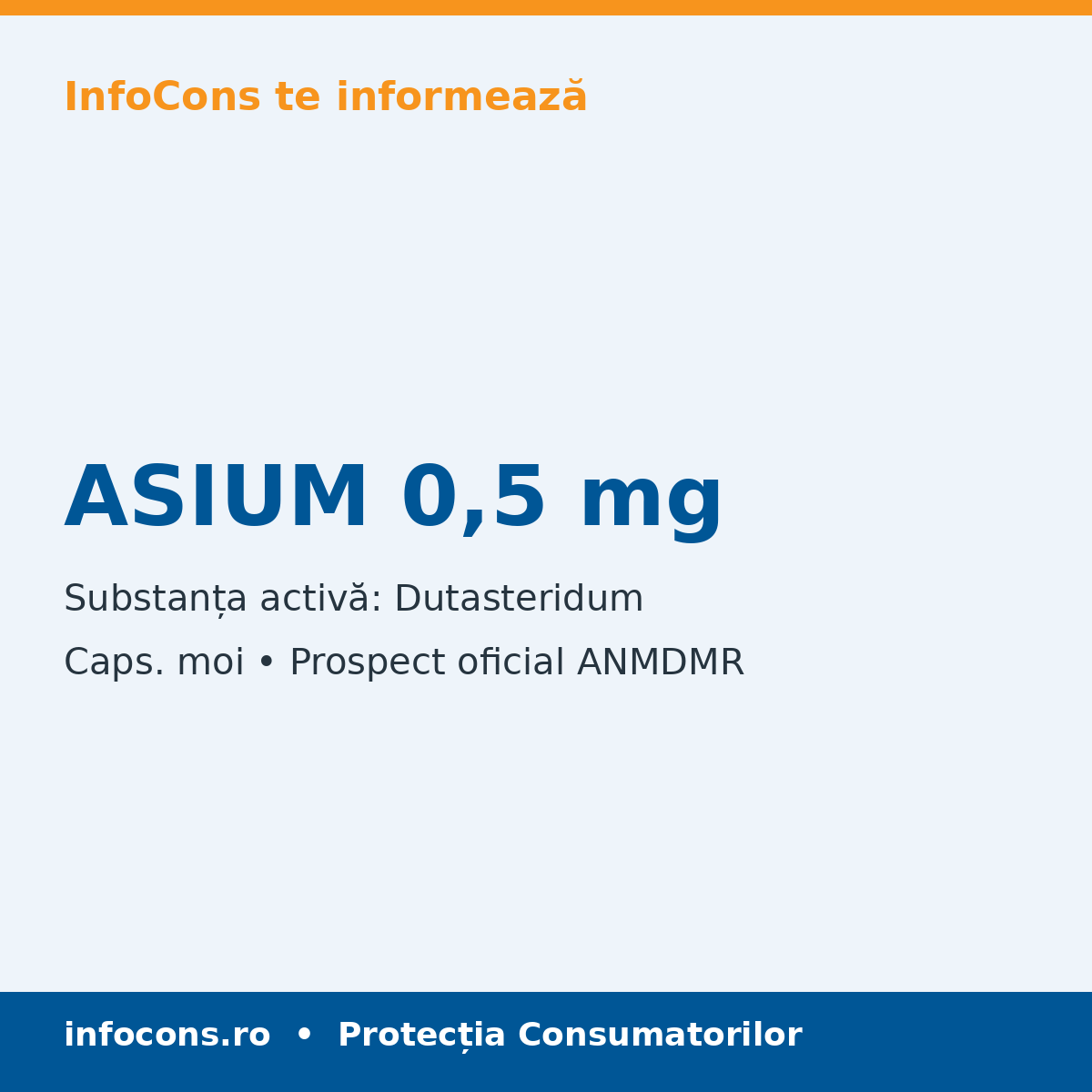 ASIUM 0,5 mg - Prospect Medical - InfoCons