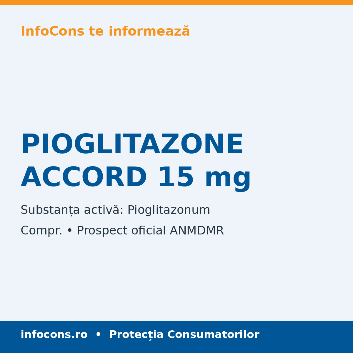 PIOGLITAZONE ACCORD 15 mg - Prospect Medical - InfoCons