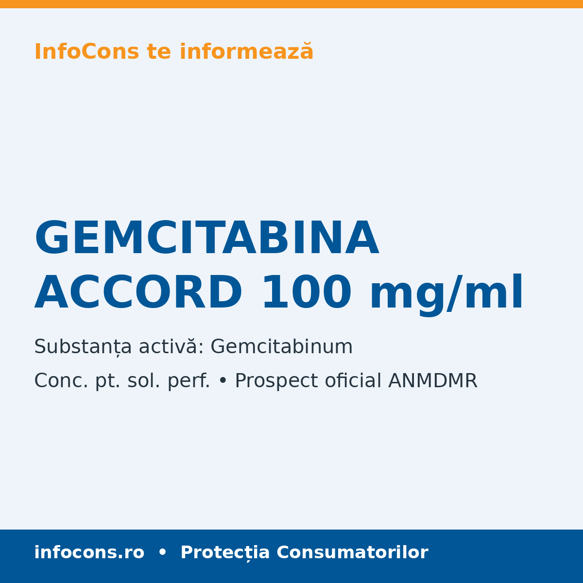 GEMCITABINA ACCORD 100 mg/ml - Prospect Medical - InfoCons