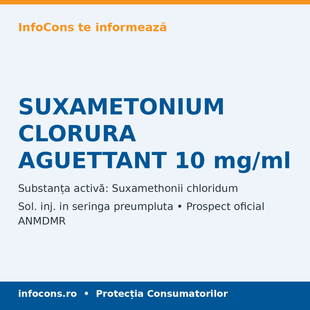 SUXAMETONIUM CLORURA AGUETTANT 10 mg/ml - Prospect Medical - InfoCons