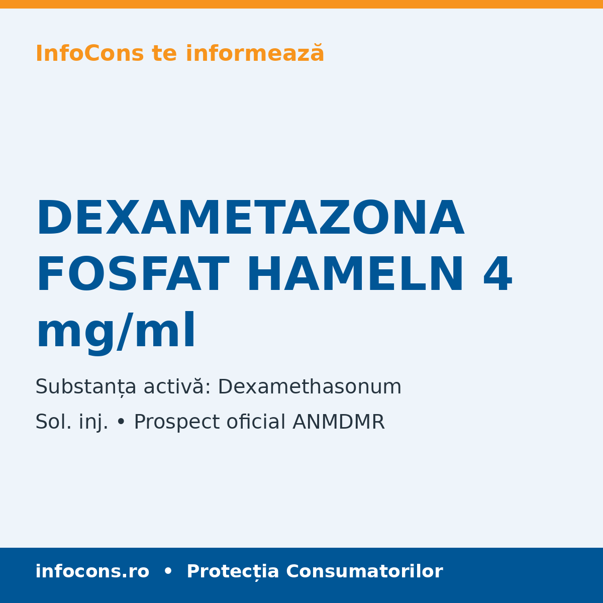 DEXAMETAZONA FOSFAT HAMELN 4 mg/ml - Prospect Medical - InfoCons