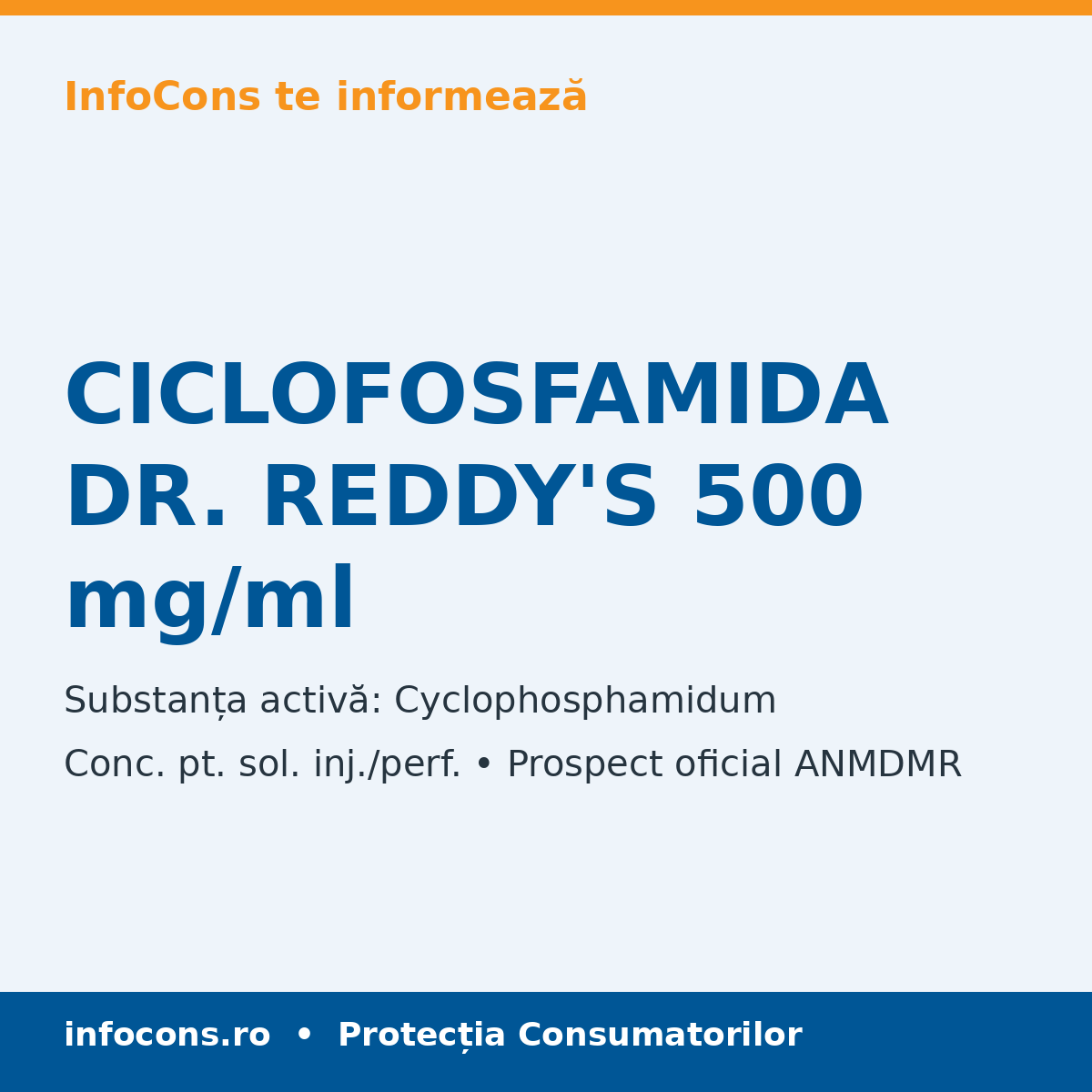 CICLOFOSFAMIDA DR. REDDY'S 500 mg/ml - Prospect Medical - InfoCons