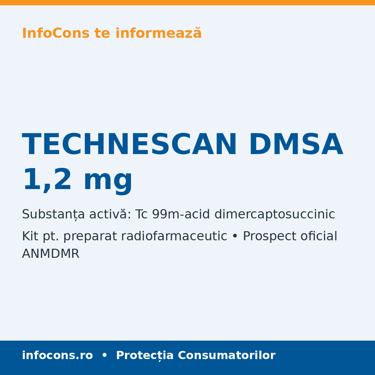TECHNESCAN DMSA 1,2 mg - Prospect Medical - InfoCons