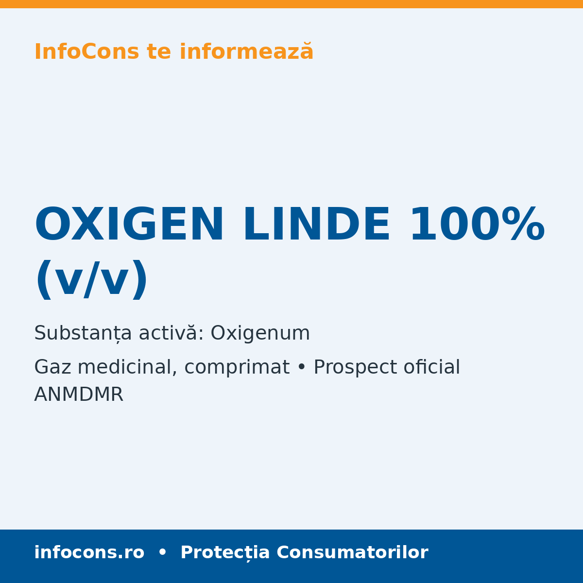 OXIGEN LINDE 100% (v/v) - Prospect Medical - InfoCons