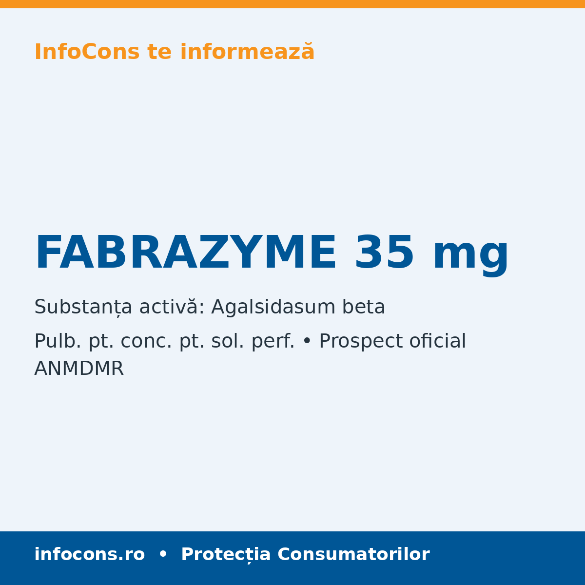 FABRAZYME 35 mg - Prospect Medical - InfoCons