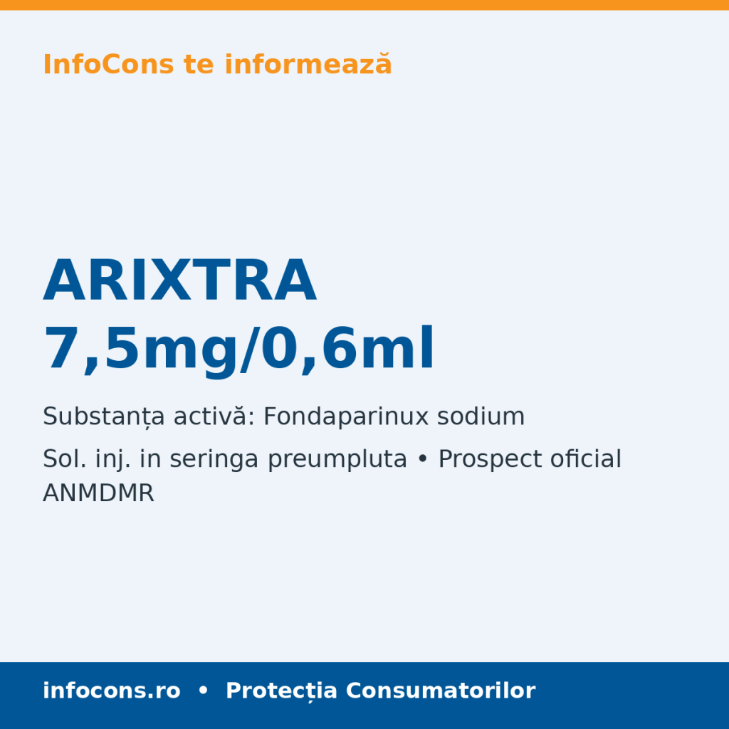 ARIXTRA 7,5mg/0,6ml - Prospect Medical - InfoCons