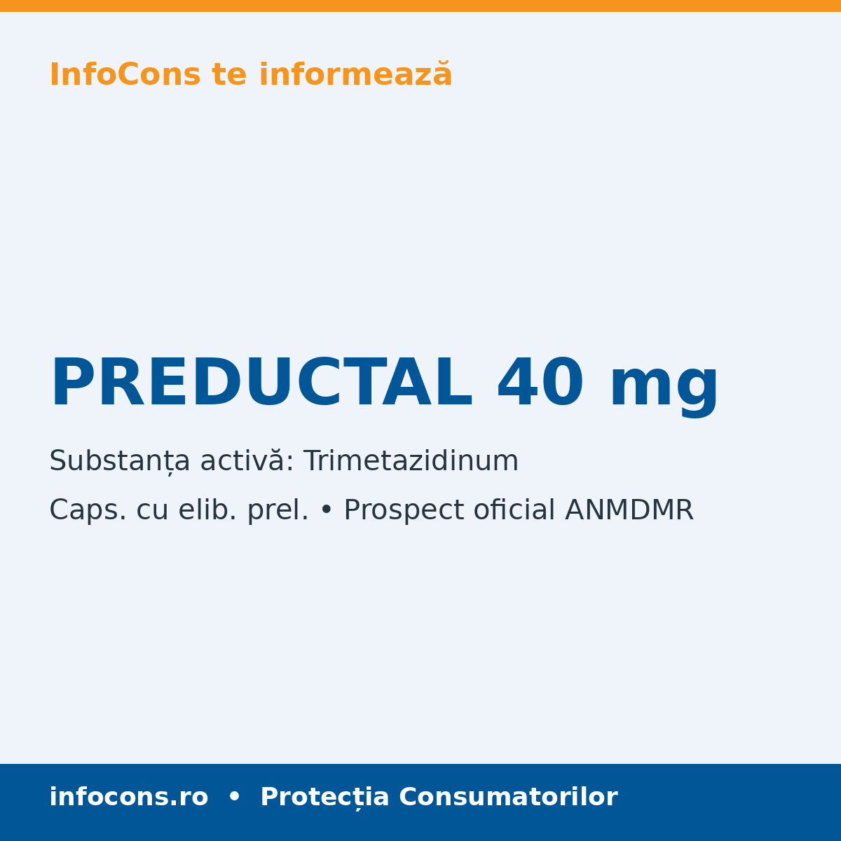 PREDUCTAL 40 mg - Prospect Medical - InfoCons