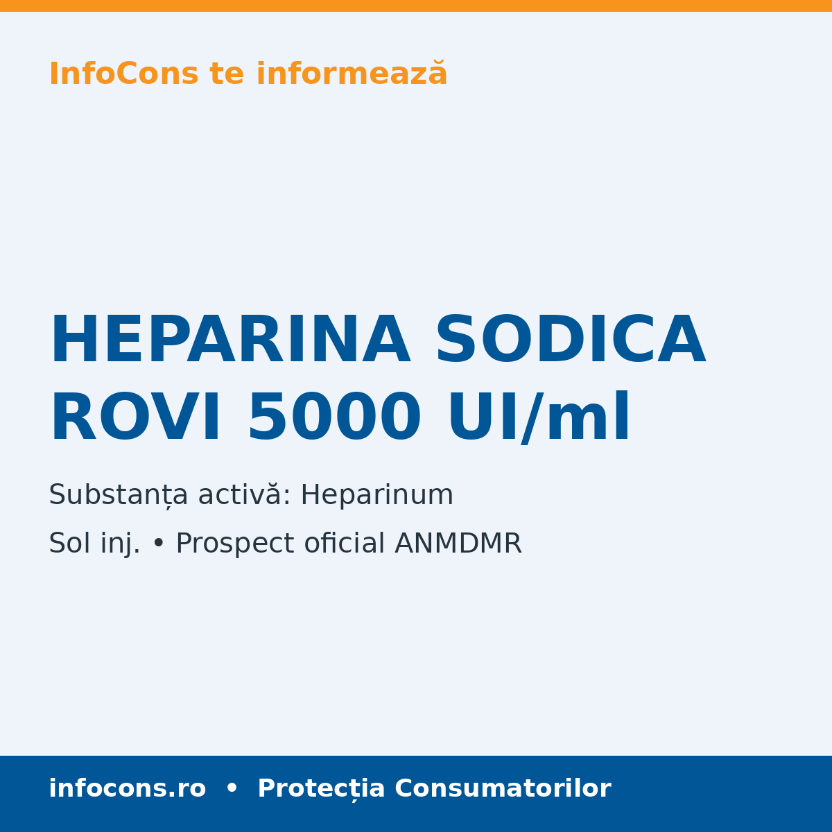 HEPARINA SODICA ROVI 5000 UI/ml - Prospect Medical - InfoCons