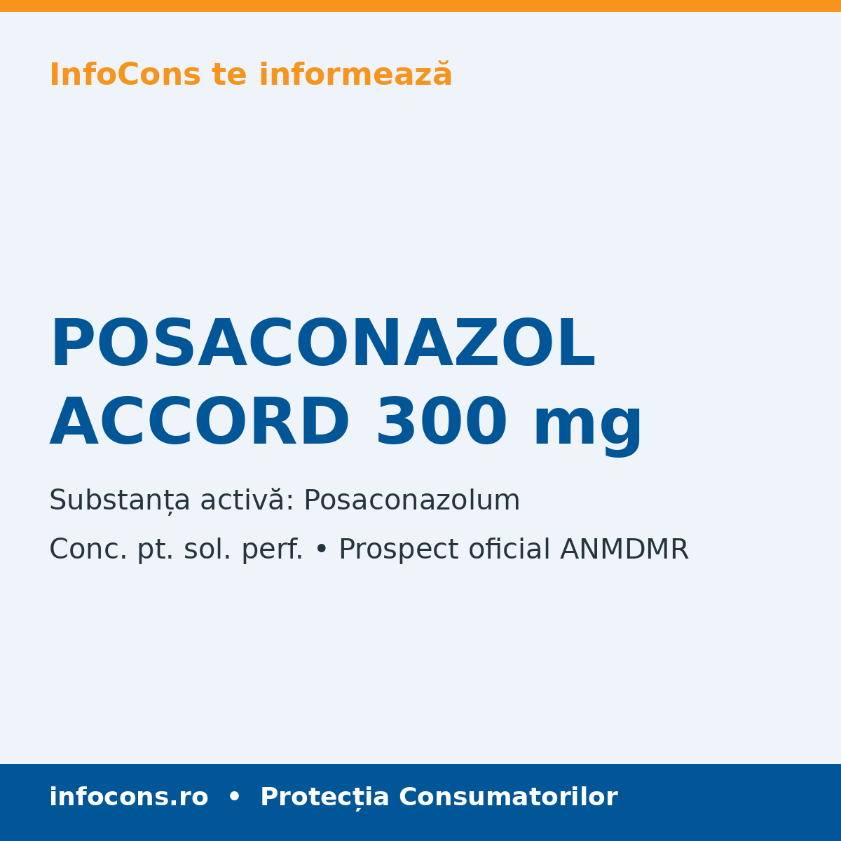 POSACONAZOL ACCORD 300 mg - Prospect Medical - InfoCons