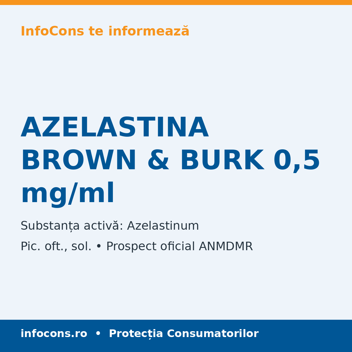 AZELASTINA BROWN & BURK 0,5 mg/ml - Prospect Medical - InfoCons